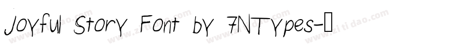 Joyful Story Font by 7NTypes字体转换